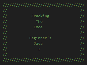 Ever wanted to try coding? This article is the second part to the Cracking the Code column, teaching you the basics of coding using Java. Here is a quick beginner-friendly guide to get you started!